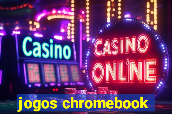 jogos chromebook